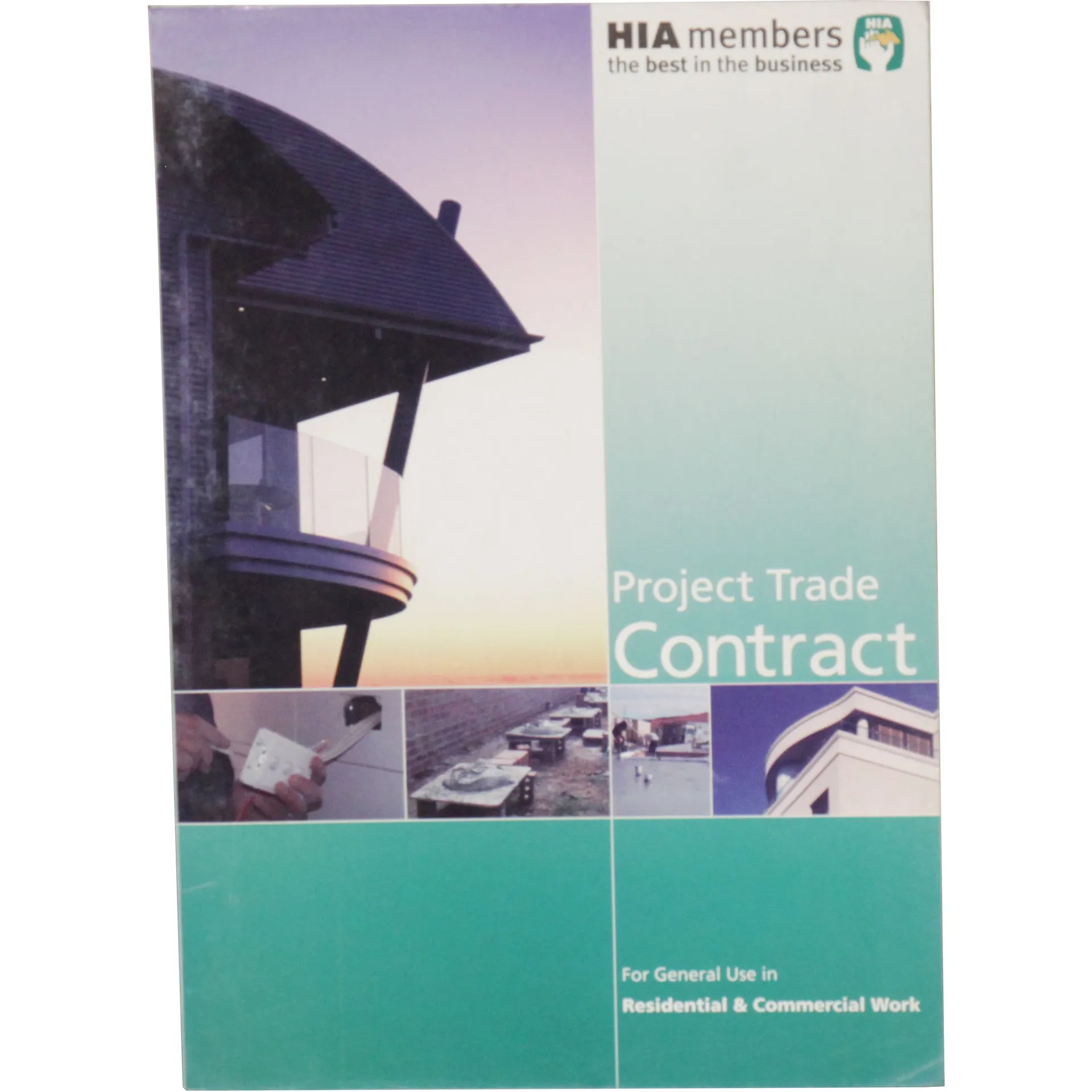 HIAS282 HIA Project Trade Contract